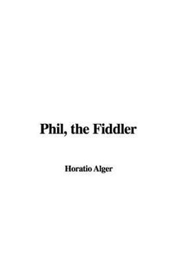 Phil, the Fiddler