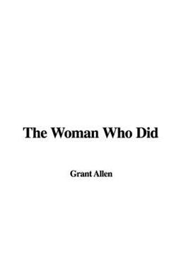 The Woman Who Did
