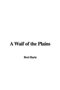 A Waif of the Plains