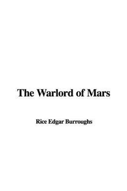 The Warlord of Mars