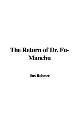 The Return of Dr Fu-Manchu