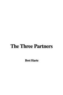 The Three Partners