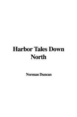 Harbor Tales down North
