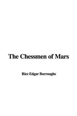 The Chessmen of Mars