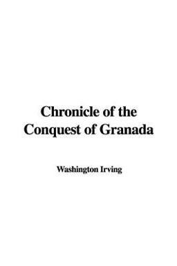 Chronicle of the Conquest of Granad