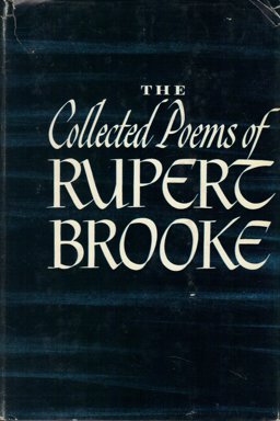 The Collected Poems of Rupert Brooke
