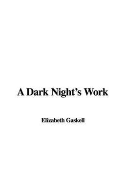 A Dark Night's Work