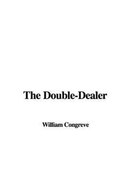 The Double-Dealer