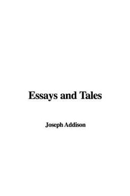Essays and Tales