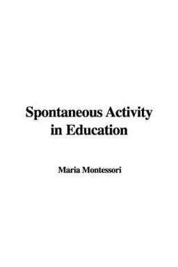 Spontaneous Activity in Education