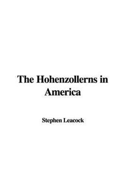 The Hohenzollerns in Americ