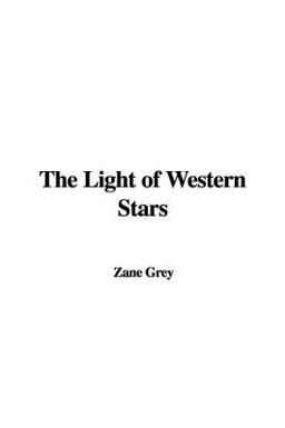 The Light of Western Stars
