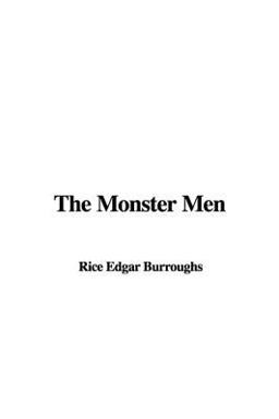 The Monster Men