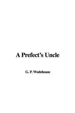 A Prefect's Uncle