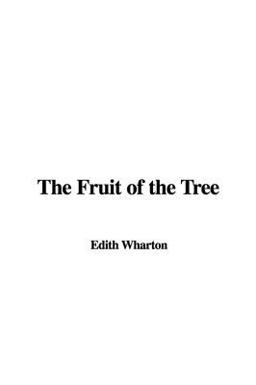 The Fruit of the Tree