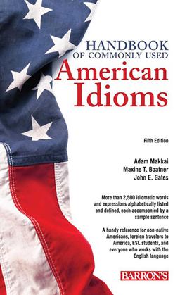 Handbook of Commonly Used American Idioms 5th 9781438001678 Front Cover