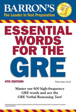 Essential Words for the GRE Essential Words for the GRE