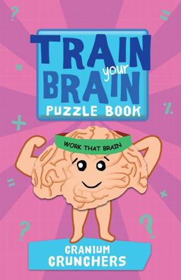 Train Your Brain Cranium Crunchers