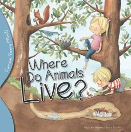 Where Do Animals Live? 1st 9781438008943 Front Cover