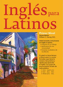 Ingles para Latinos, Level 1 Ingles para Latinos, Level 1