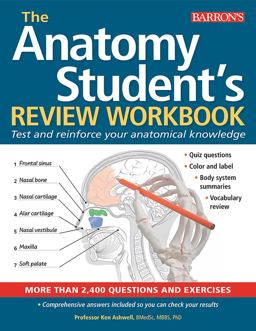 Anatomy Student's Review Workbook Test and Reinforce Your Anatomical Knowledge  9781438011905 Front Cover