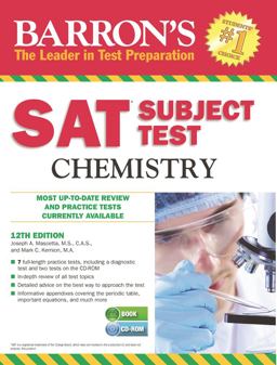 Barron's S. A. T. Subject Test Chemistry with CD-ROM 12th 9781438074511 Front Cover