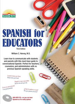 Spanish for Educators: with Online Audio Spanish for Educators: with Online Audio