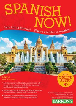 Spanish Now! Level 1: with Online Audio 8th 9781438075235 Front Cover