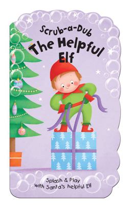 Scrub-A-Dub Elf Splash and Play with Elf  9781438077406 Front Cover