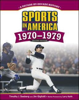 Sports in America, 1970-1979