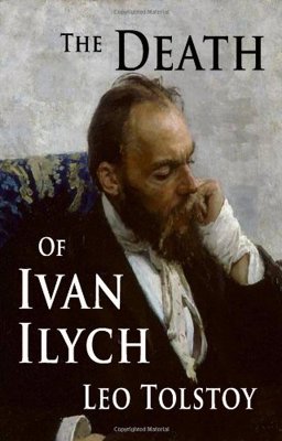 The Death of Ivan Ilyich