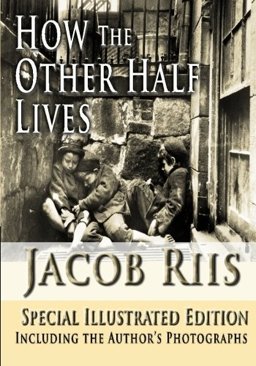 How the Other Half Lives  9781438296630 Front Cover