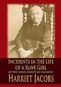 Incidents in the Life of a Slave Girl