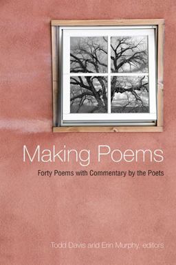 Making Poems Forty Poems with Commentary by the Poets  9781438431765 Front Cover