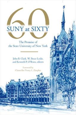 SUNY at Sixty The Promise of the State University of New York  9781438433028 Front Cover