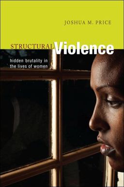 Structural Violence Hidden Brutality in the Lives of Women  9781438443447 Front Cover