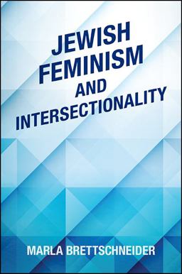 Jewish Feminism and Intersectionality  9781438460345 Front Cover