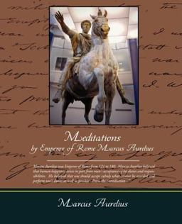 Meditations by Emperor of Rome Marcus Aurelius