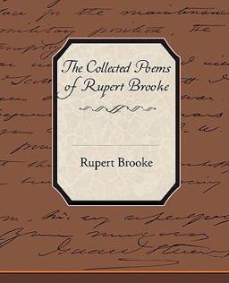 The Collected Poems of Rupert Brooke