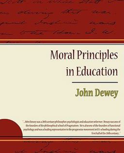 Moral Principles in Education