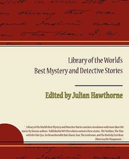 Library of the World's Best Mystery and Detective Stories Library of the World's Best Mystery and Detective Stories