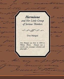 Hermione and Her Little Group of Serious Thinkers Hermione and Her Little Group of Serious Thinkers