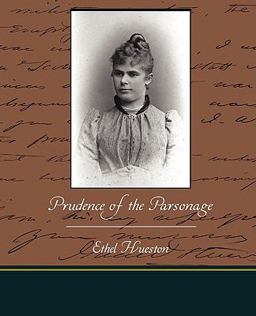 Prudence of the Parsonage Prudence of the Parsonage