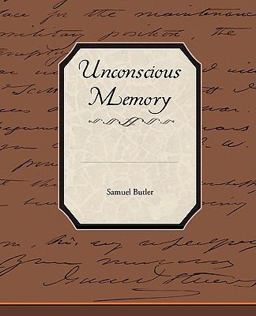 Unconscious Memory
