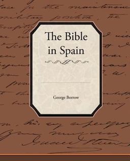 The Bible in Spain The Bible in Spain