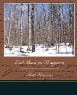 Look Back on Happiness