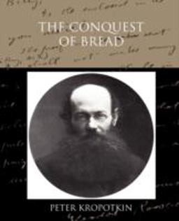 The Conquest of Bread