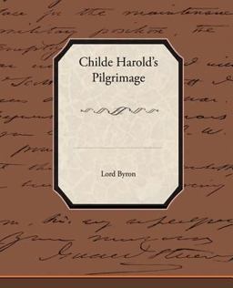Childe Harolds Pilgrimage