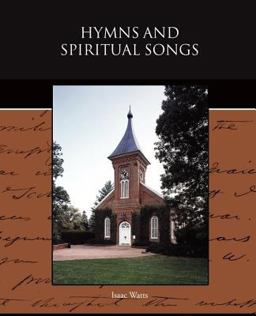 Hymns and Spiritual Songs