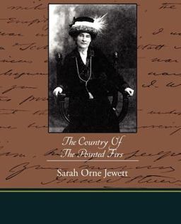 The Country of the Pointed Firs